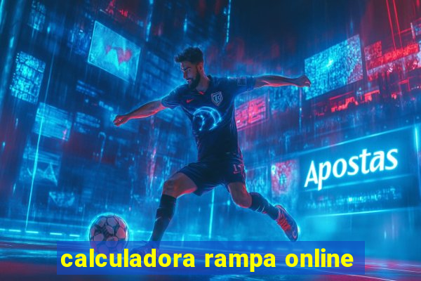 calculadora rampa online